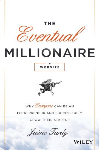 Jaime Tardy/The Eventual Millionaire